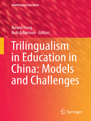 cover image of Trilingualism in Education in China